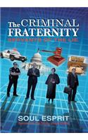 Criminal Fraternity
