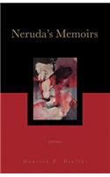 Neruda's Memoirs