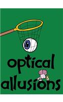 Optical Allusions