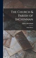 The Church & Parish of Inchinnan