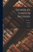 Stories by Foreign Authors: German; Volume 1