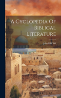 Cyclopedia Of Biblical Literature