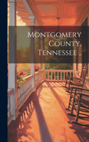 Montgomery County, Tennessee ..