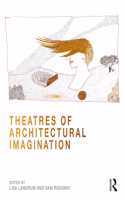 Theatres of Architectural Imagination