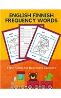 English Finnish Frequency Words Flash Cards for Beginners Learners: Easy 100 basic animals card games bilingual picture dictionary for kids to learn new language. Improve vocabulary builder, reading, tracing and writ