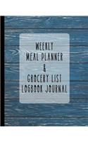 Weekly Meal Planner & Grocery List Logbook Journal: Get Organized with this Distressed Wood Food Planner and Grocery Shopping List Notebook and breeze through the Supermarket in no time. Track and Sav