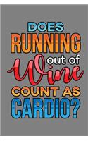 Does Running Out Of Wine Count As Cardio