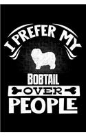 I Prefer My Bobtail Over People