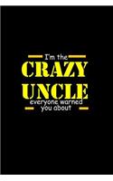 I'm the crazy uncle eveyrone warned you about