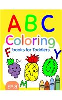 ABC Coloring Books for Toddlers EP.8: A to Z coloring sheets, JUMBO Alphabet coloring pages for Preschoolers, ABC Coloring Sheets for kids ages 2-4, Toddlers, and Kindergarten