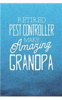 Retired Pest Controller Make Amazing Grandpa