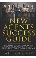 New Agents Success Guide