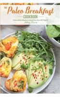 The Paleo Breakfast Cookbook