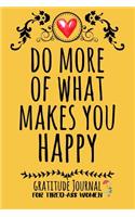Do More Of What Makes You Happy