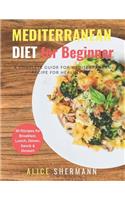 Mediterranean Diet For Beginners