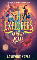 Explorers: The Quest for the Kid