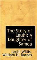 The Story of Laulii