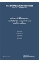 Multiscale Phenomena in Materials - Experiments in Modeling: Volume 578