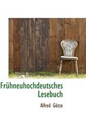 Fr Hneuhochdeutsches Lesebuch
