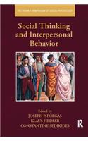 Social Thinking and Interpersonal Behavior