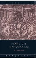 Henry VIII and the English Reformation