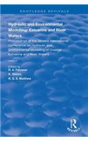 Hydraulic and Environmental Modelling: Estuarine and River Waters