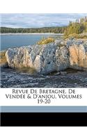 Revue de Bretagne, de Vendee & D'Anjou, Volumes 19-20