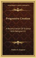 Progressive Creation