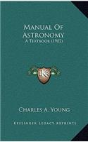 Manual of Astronomy: A Textbook (1902)