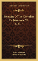 Memoirs Of The Chevalier De Johnstone V2 (1871)