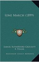 Ione March (1899)