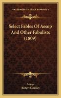 Select Fables Of Aesop And Other Fabulists (1809)