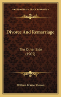 Divorce And Remarriage