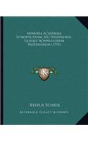 Memoria Academiae Istropolitanae Seu Posoniensis, Ejusque Nonnullorum Professorum (1774)