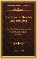 Selections For Reading And Speaking