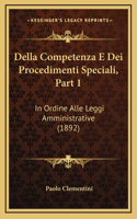 Della Competenza E Dei Procedimenti Speciali, Part 1