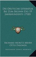 Die Deutsche Literatur Bis Zum Beginn Des 19 Jahrhunderts (1920)
