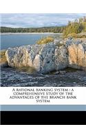 A Rational Banking System