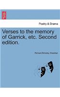 Verses to the Memory of Garrick, Etc. Second Edition.: (English)