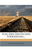 Von Der Deutschen Foderation...
