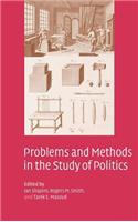 Problems and Methods in the Study of Politics