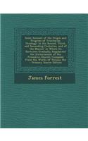 Some Account of the Origin and Progress of Trinitarian Theology: In the Second, Third, and Succeeding Centuries, and of the Manner in Which Its Doctri
