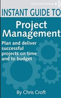 Project Management Instant Guide