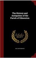 The History and Antiquities of the Parish of Edmonton