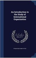 Introduction to the Study of International Organization