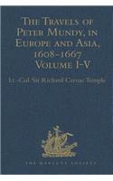 The Travels of Peter Mundy, in Europe and Asia, 1608-1667