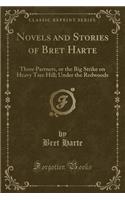 Novels and Stories of Bret Harte