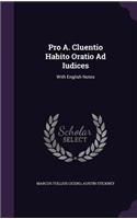 Pro A. Cluentio Habito Oratio Ad Iudices