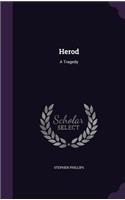 Herod: A Tragedy