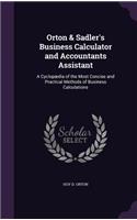 Orton & Sadler's Business Calculator and Accountants Assistant